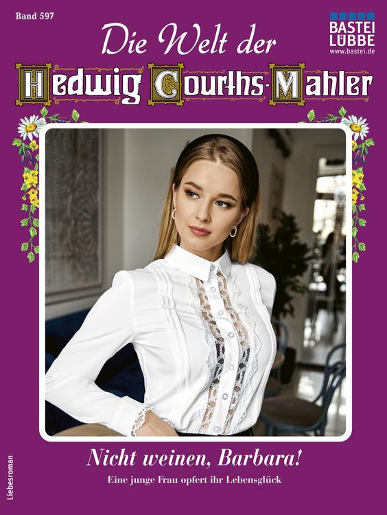 Produktbild: Die Welt der Hedwig Courths-Mahler 597