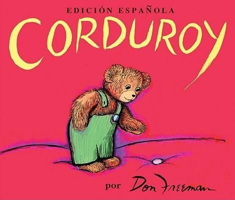 Produktbild: Freeman, D: Corduroy (Spanish Edition)
