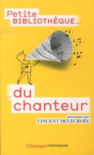 Produktbild: Petite biblioth&egrave;que ... du chanteur
