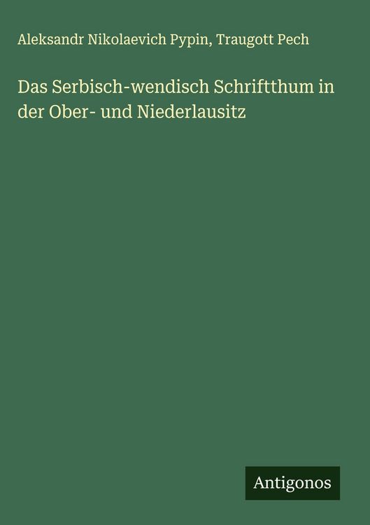 Produktbild: Das Serbisch-wendisch Schriftthum in der Ober- und Niederlausitz