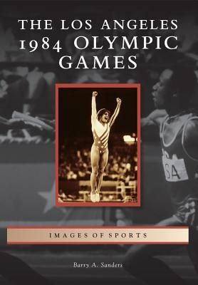 Produktbild: The Los Angeles 1984 Olympic Games