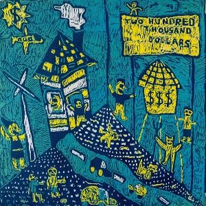 Produktbild: Two Hundred Thousand Dollars