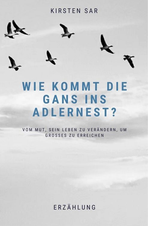 Produktbild: Wie kommt die Gans ins Adlernest?
