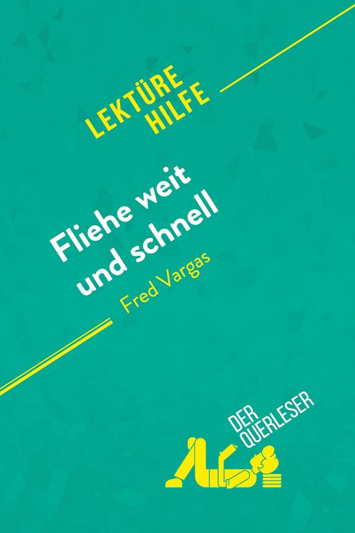 Produktbild: Fliehe weit und schnell von Fred Vargas (Lekt&uuml;rehilfe)