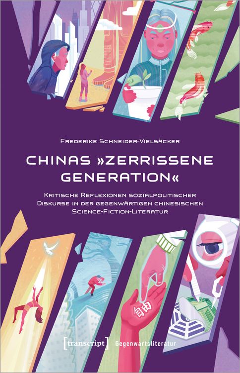 Produktbild: Chinas &raquo;Zerrissene Generation&laquo;