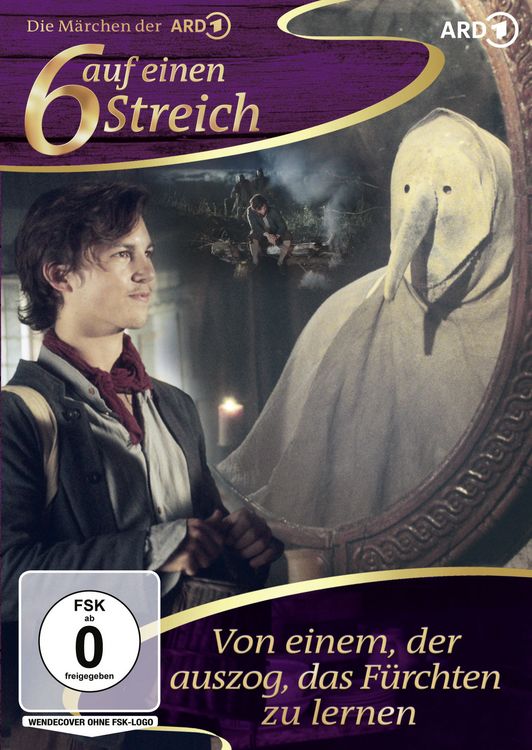 Produktbild: Sechs auf einen Streich - Von einem, der auszog, das F&uuml;rchten zu lernen