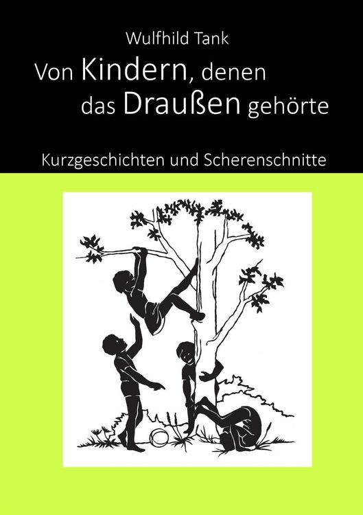 Produktbild: Von Kindern, denen das Drau&szlig;en geh&ouml;rte