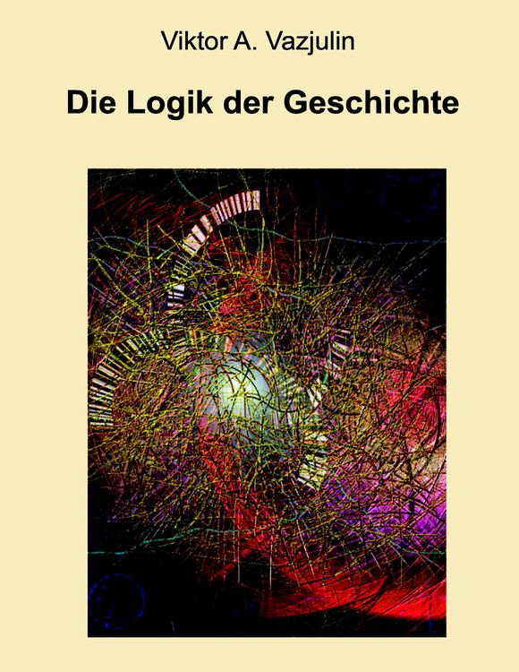 Produktbild: Die Logik der Geschichte