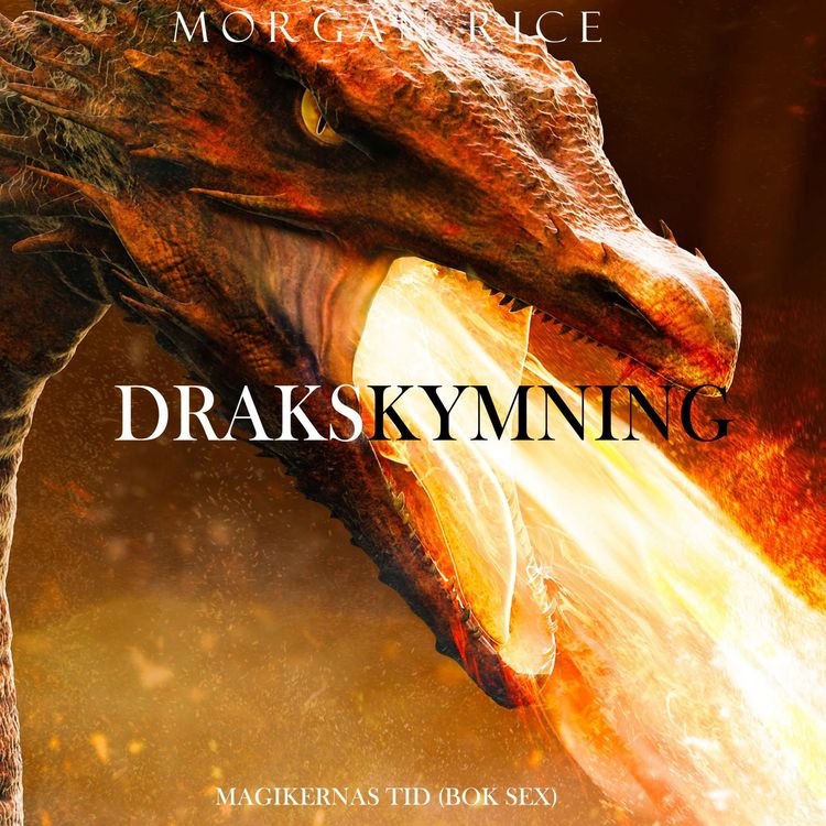 Produktbild: Drakskymning (Magikernas tid &ndash; Bok sex)