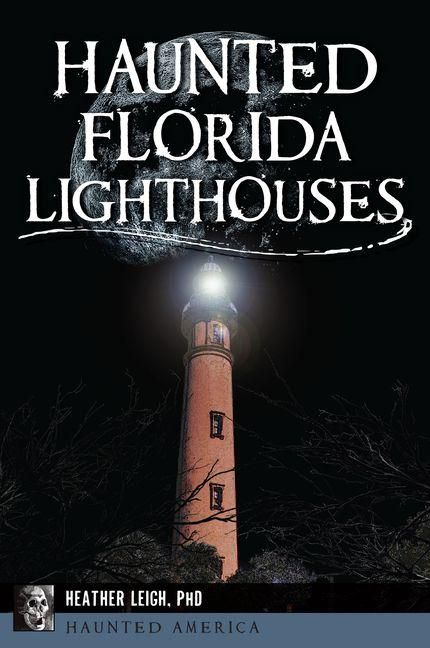 Produktbild: Haunted Florida Lighthouses