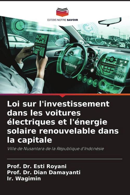 Produktbild: Loi sur l'investissement dans les voitures &eacute;lectriques et l'&eacute;nergie solaire renouvelable dans la capitale