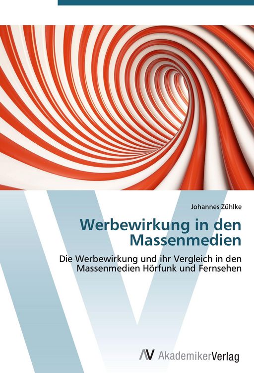 Produktbild: Werbewirkung in den Massenmedien