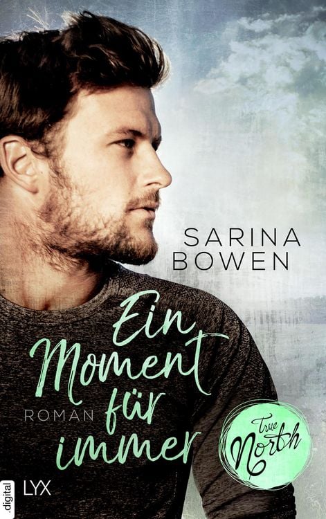 Produktbild: True North - Ein Moment f&uuml;r immer