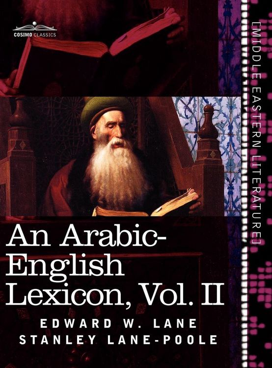 Produktbild: An Arabic-English Lexicon (in Eight Volumes), Vol. II