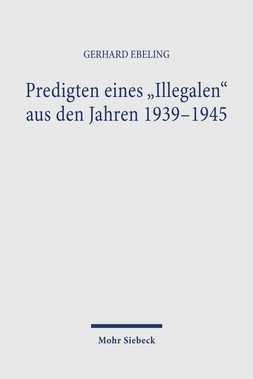 Produktbild: Predigten eines "Illegalen" aus den Jahren 1939-1945