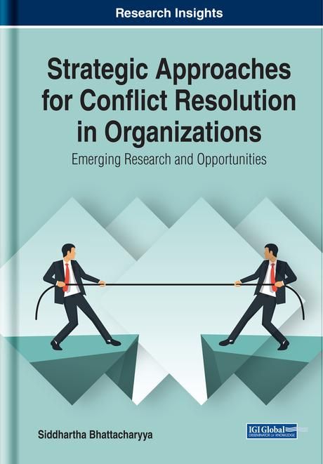 Produktbild: Strategic Approaches for Conflict Resolution in Organizations: Emerging Research and Opportunities