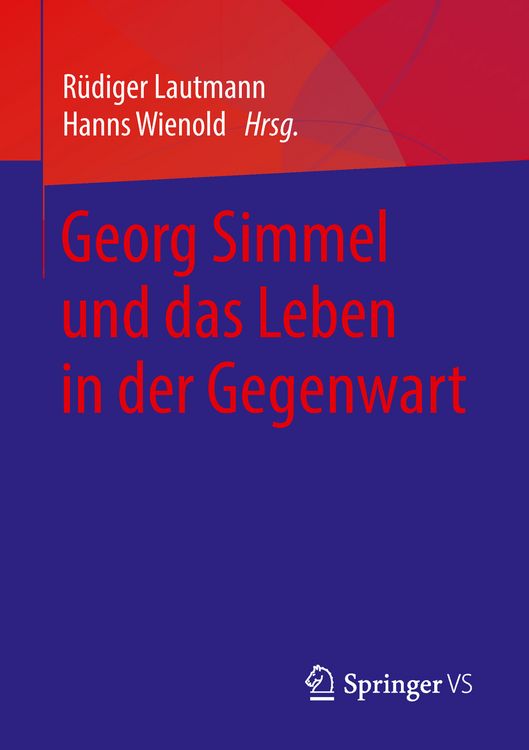 Produktbild: Georg Simmel und das Leben in der Gegenwart