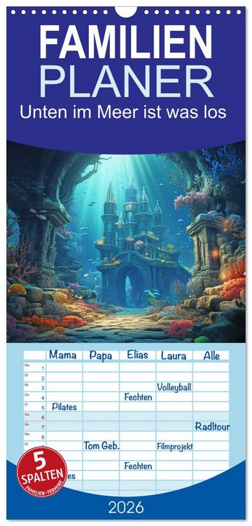 Produktbild: Familienplaner 2026 - Unten im Meer ist was los mit 5 Spalten (Wandkalender, 21 x 45 cm) CALVENDO