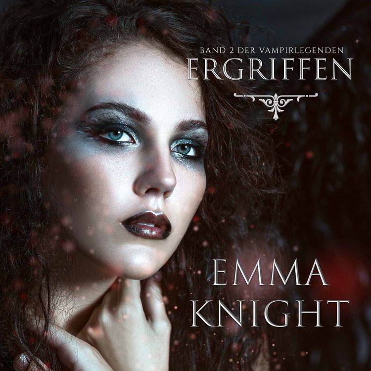 Produktbild: Ergriffen (Band 2 der Vampire Legenden)
