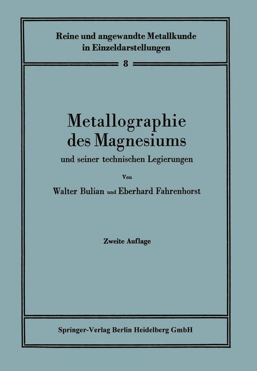 Produktbild: Metallographie des Magnesiums und seiner technischen Legierungen