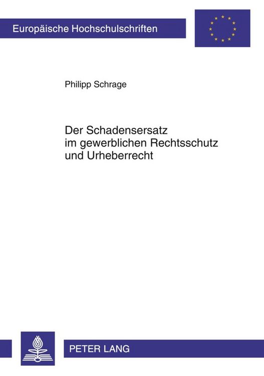 Produktbild: Der Schadensersatz im gewerblichen Rechtsschutz und Urheberrecht