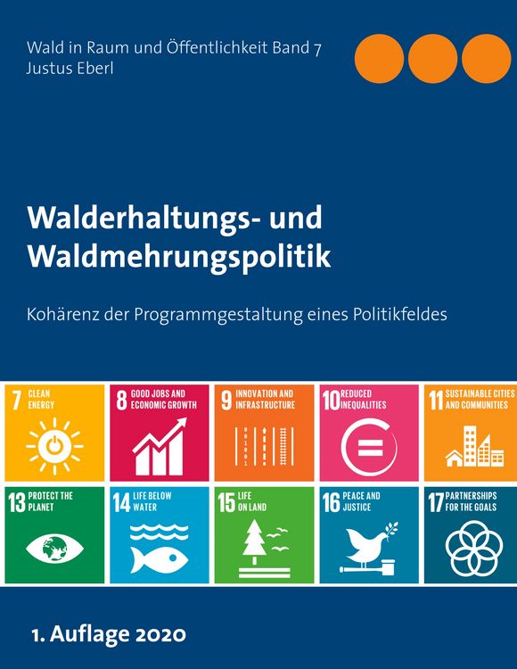 Produktbild: Walderhaltungs- und Waldmehrungspolitik - Hauptband