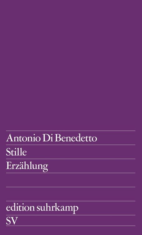 Bild vom Artikel Stille vom Autor Antonio Di Benedetto