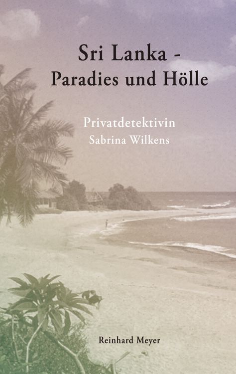 Produktbild: Sri Lanka - Paradies und H&ouml;lle