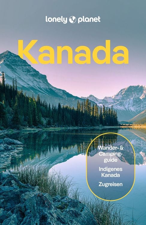 Bild vom Artikel LONELY PLANET Reiseführer Kanada vom Autor Brendan Sainsbury