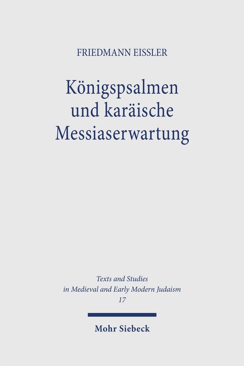 Produktbild: K&ouml;nigspsalmen und kar&auml;ische Messiaserwartung