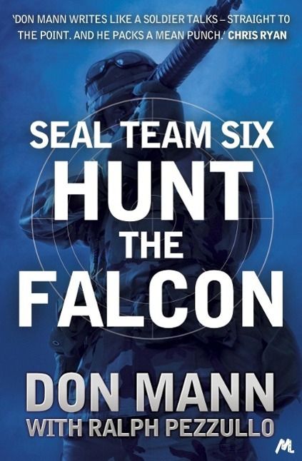 Produktbild: SEAL Team Six Book 3: Hunt the Falcon