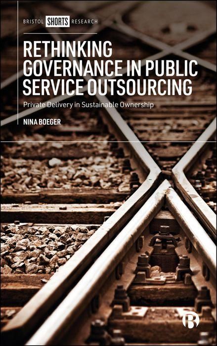 Produktbild: Rethinking Governance in Public Service Outsourcing