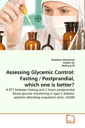 Produktbild: Muhamad, R: Assessing Glycemic Control: Fasting / Postprandi