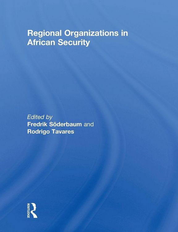 Produktbild: Regional Organizations in African Security