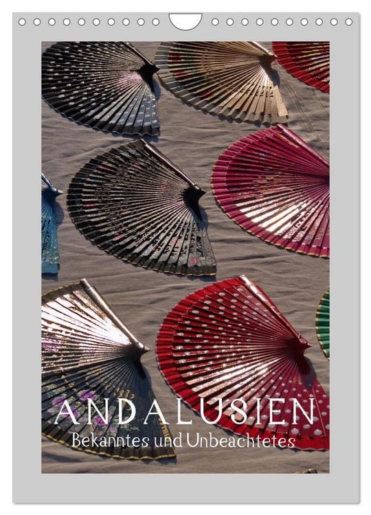 Produktbild: Andalusien - Bekanntes und Unbeachtetes (Wandkalender 2027 DIN A4 hoch), CALVENDO Monatskalender