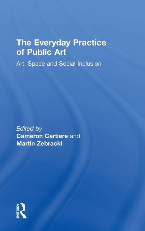 Produktbild: The Everyday Practice of Public Art