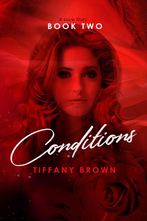 Produktbild: Conditions: A Love Story (Reality Series by Tiffany Brown, #2)