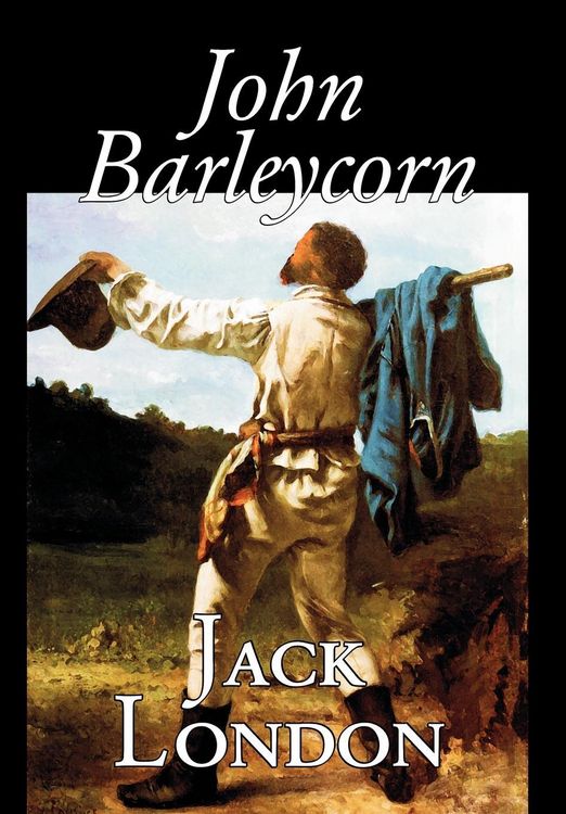 Produktbild: John Barleycorn By Jack London