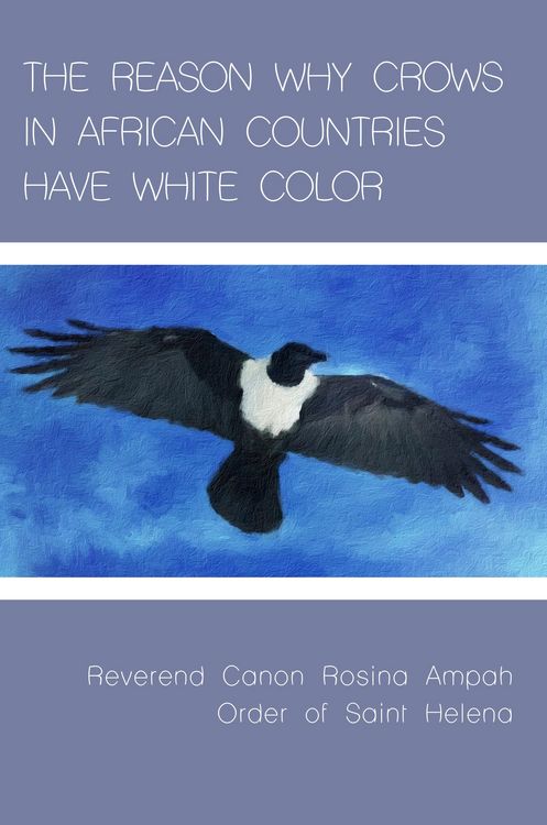 Produktbild: The Reason Why Crows in African Countries Have White Color