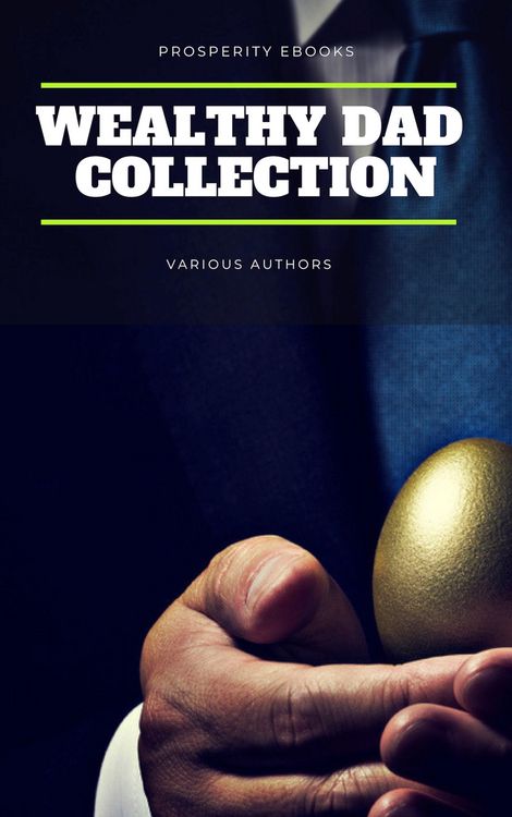 Produktbild: Wealthy Dad Classic Collection: What The Rich Read About Money