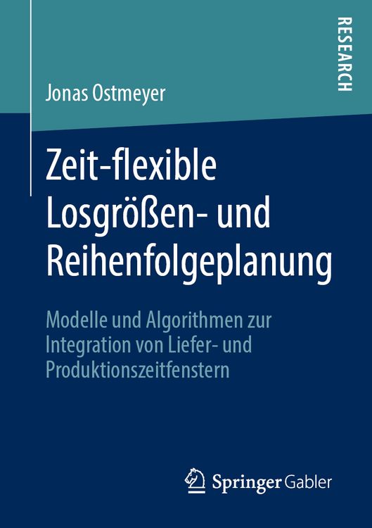 Produktbild: Zeit-flexible Losgr&ouml;&szlig;en- und Reihenfolgeplanung