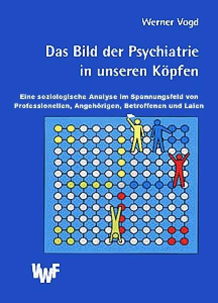 Produktbild: Das Bild der Psychiatrie in unseren K&ouml;pfen