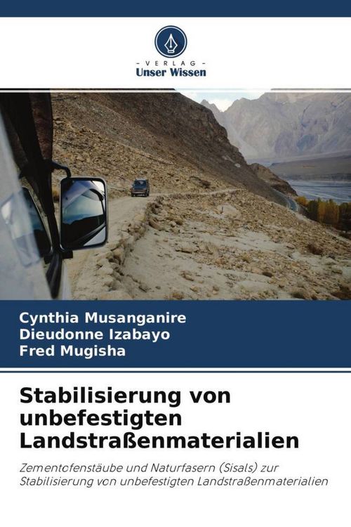Produktbild: Stabilisierung von unbefestigten Landstra&szlig;enmaterialien
