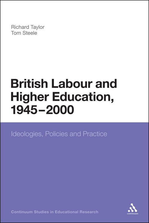 Produktbild: British Labour and Higher Education, 1945 to 2000
