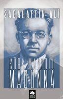 Produktbild: K&uuml;rk Mantolu Madonna
