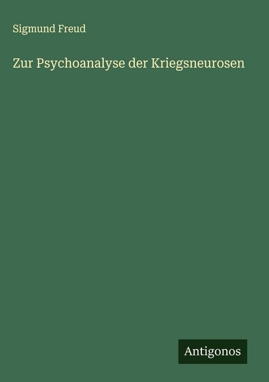 Produktbild: Zur Psychoanalyse der Kriegsneurosen