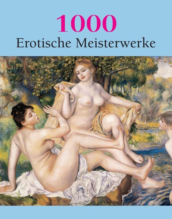 Produktbild: 1000 Erotische Meisterwerke