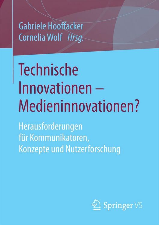 Produktbild: Technische Innovationen - Medieninnovationen?