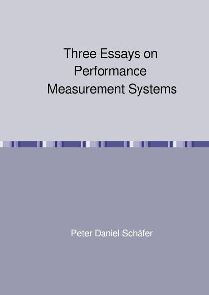 Produktbild: Three Essays on Performance Measurement Systems