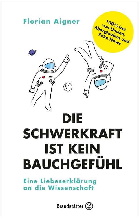 Produktbild: Die Schwerkraft ist kein Bauchgef&uuml;hl